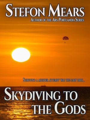 cover image of Skydiving to the Gods